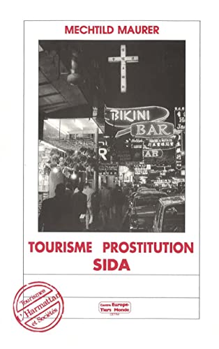 Beispielbild fr Tourisme, prostitution, sida zum Verkauf von Gallix