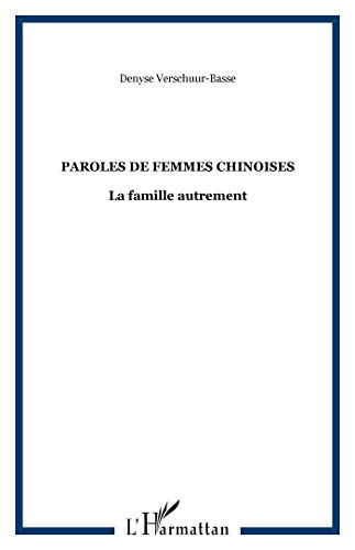 Stock image for Paroles de femmes chinoises for sale by Chapitre.com : livres et presse ancienne