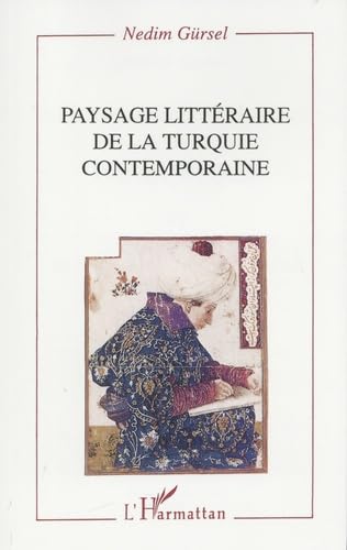 Beispielbild fr Paysage littraire de la Turquie contemporaine zum Verkauf von Ammareal