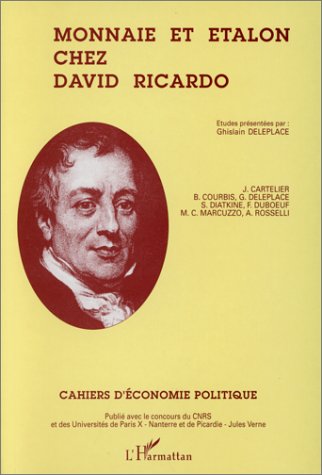 Imagen de archivo de Monnaie et talon chez David Ricardo a la venta por La bataille des livres