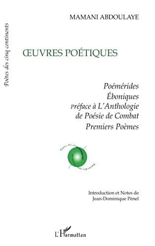 Stock image for Oeuvres potiques: Pomrides boniques Prface  l'anthologie de posie de combat (French Edition) for sale by Gallix