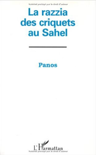 9782738423719: La razzia des criquets au Sahel