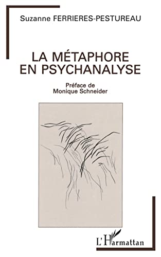 Stock image for La mtaphore en psychanalyse for sale by Gallix