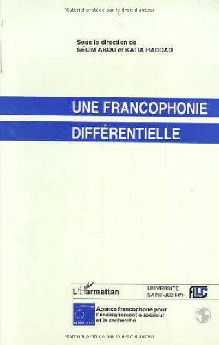 Stock image for Une francophonie diffrentielle for sale by Gallix