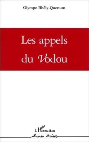 Stock image for Les appels du vodou - roman for sale by Gallix