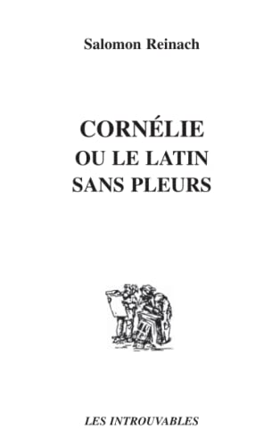 9782738430762: Cornlie ou Le latin sans pleurs