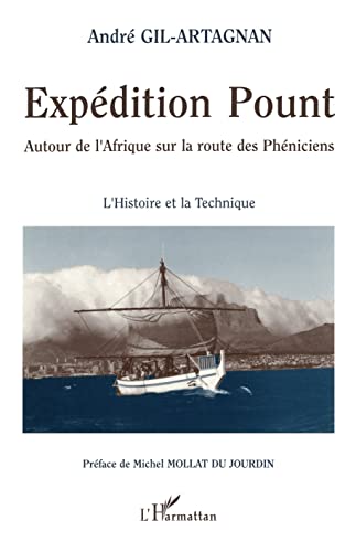 Beispielbild fr Expdition Pount: Essai de reconstitution d'un navire et d'une navigation antiques (1975-1991) zum Verkauf von medimops