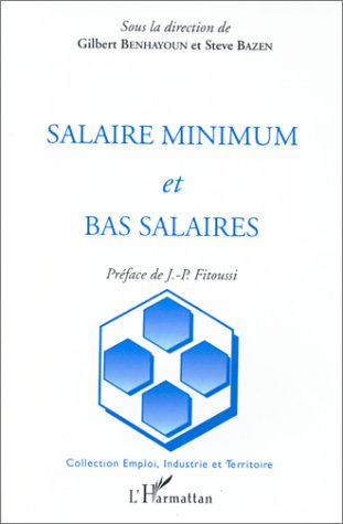 Imagen de archivo de Salaire minimum et bas salaires a la venta por Chapitre.com : livres et presse ancienne