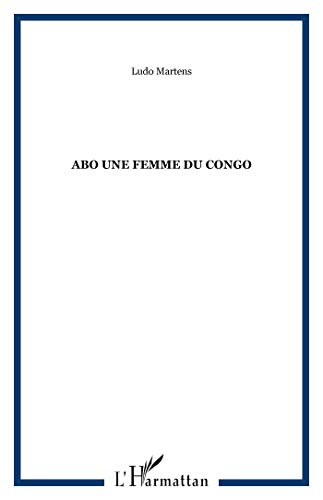 9782738434142: Abo, une femme au Congo