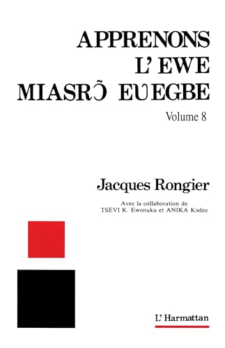 Apprenons l'ewe: Volume 8 (9782738434777) by Rongier, Jacques