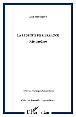 Stock image for La lgende de l'errance for sale by Chapitre.com : livres et presse ancienne