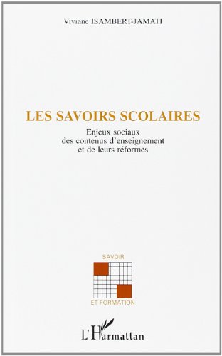 9782738436030: Les savoirs scolaires (French Edition)