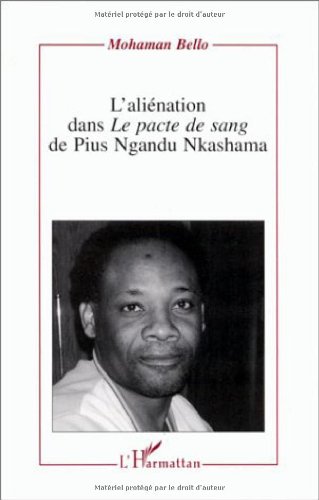 9782738436344: L'alination dans "Le pacte de sang" de Pius Ngandu Nkashama