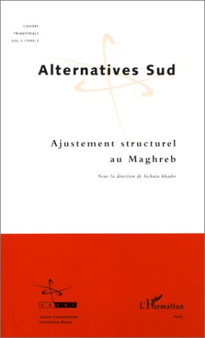 Beispielbild fr Alternative sud : Ajustement structurel au Maghreb zum Verkauf von medimops