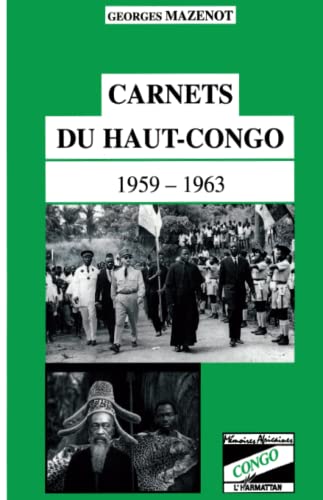 9782738440556: Camets du Haut-Congo 1959-1963