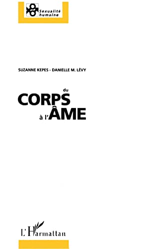 Stock image for Du corps  l'me for sale by Ammareal