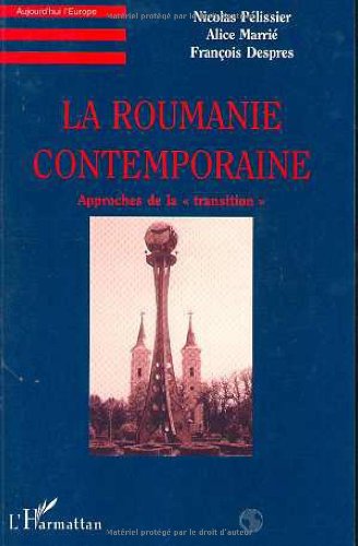 Stock image for La Roumanie contemporaine for sale by Ammareal