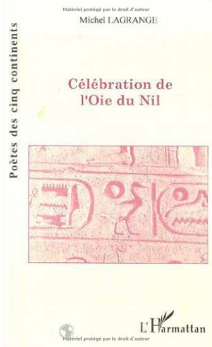 Beispielbild fr Clbration de l'oie du Nil zum Verkauf von Ammareal