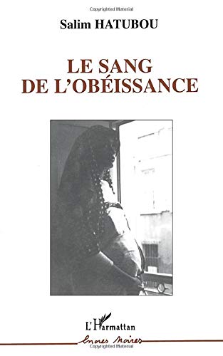 Stock image for Le Sang de l'obissance [Broch] for sale by secretdulivre