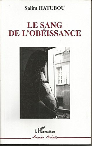 Stock image for Le Sang de l'obissance [Broch] for sale by secretdulivre