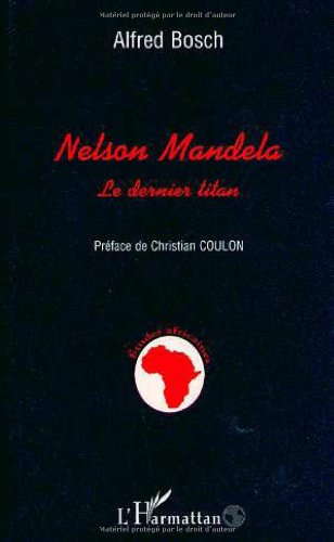 9782738442666: Nelson Mandela: Le dernier titan