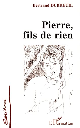 9782738443281: Pierre fils de rien