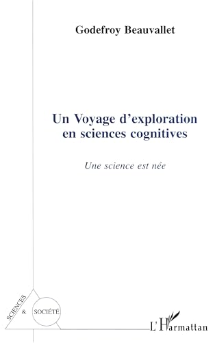 Un voyage d'exploration en sciences cognitives