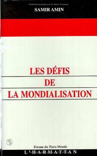 Stock image for Les dfis de la mondialisation for sale by Ammareal