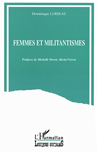 Stock image for Femmes et militantismes for sale by BuchWeltWeit Ludwig Meier e.K.