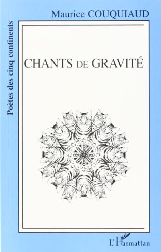 9782738448699: Chants de Gravite