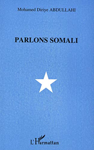 Stock image for Parlons somali for sale by Chapitre.com : livres et presse ancienne