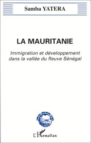 La Mauritanie.