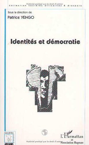9782738449429: Identit et dmocratie en Afrique et ailleurs...