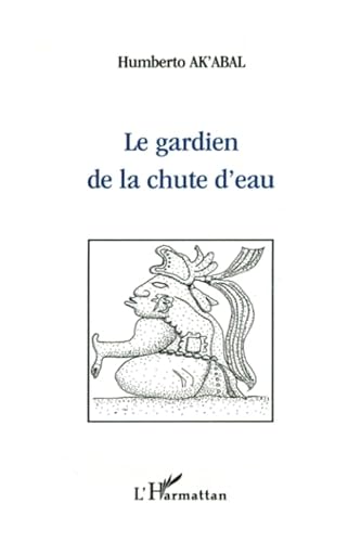 Stock image for Le gardien de la chute d'eau for sale by Ammareal