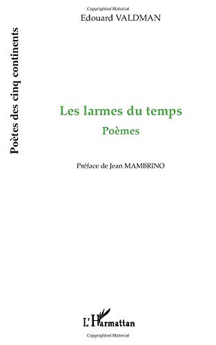 Imagen de archivo de Les Larmes Du Temps Poemes a la venta por The Second Reader Bookshop