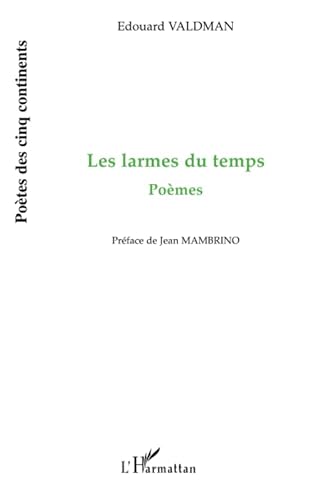 Stock image for Les Larmes Du Temps Poemes for sale by The Second Reader Bookshop