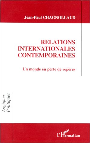 Stock image for Relations internationales comtemporaines: Un monde en perte de repres for sale by medimops