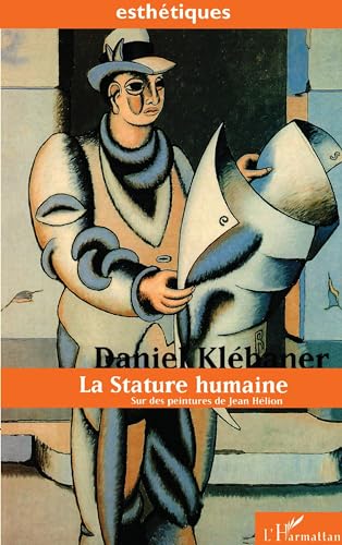 Stock image for La stature humaine for sale by BuchWeltWeit Ludwig Meier e.K.