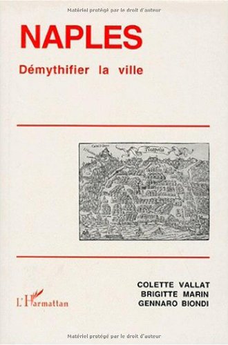 9782738454317: Naples: Dmythifier la ville