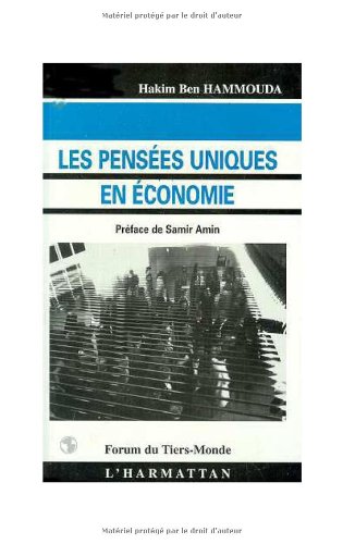 Beispielbild fr Les penses uniques en conomie zum Verkauf von Ammareal