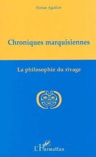 Chroniques Marquisiennes, 1978 - 1983.