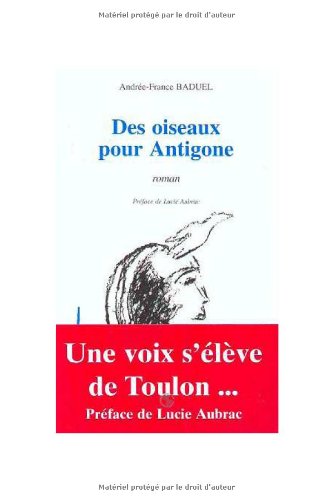 Stock image for Des oiseaux pour Antigone for sale by La Bouquinerie des Antres