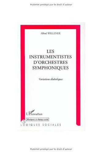 Stock image for Les instrumentistes d'orchestres symphoniques: Variations diaboliques for sale by medimops