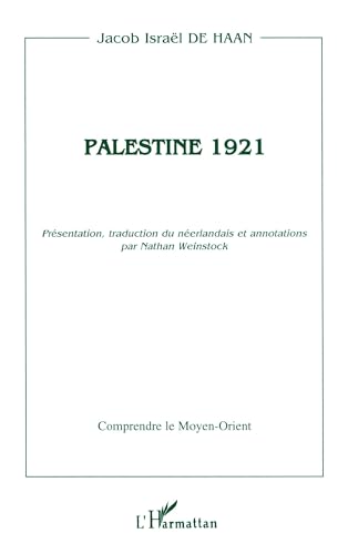 Imagen de archivo de Palestine 1921 a la venta por Chapitre.com : livres et presse ancienne