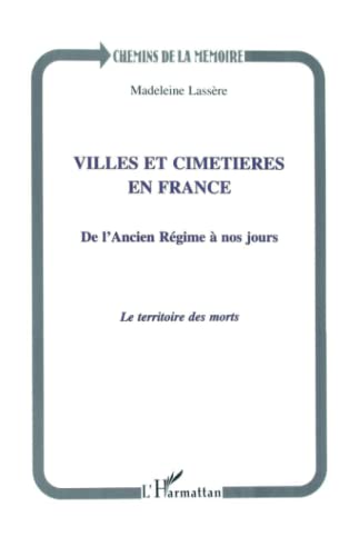 9782738456977: Villes et cimetires en France: De l'Ancien Rgime  nos jours