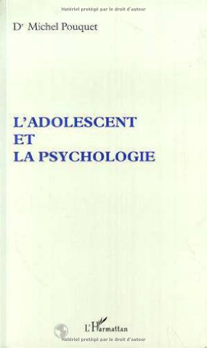 9782738457042: L'adolescent et la psychologie