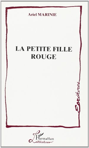 La Petite Fille Rouge (9782738461322) by Marinie, Ariel