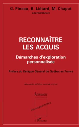 Beispielbild fr Reconnatre les acquis: Dmarches d'exploration personnalise (French Edition) zum Verkauf von Gallix