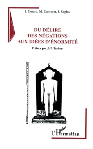 9782738461520: Du dlire des ngations aux ides d'normit