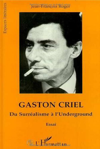 Imagen de archivo de Gaston Criel a la venta por Chapitre.com : livres et presse ancienne